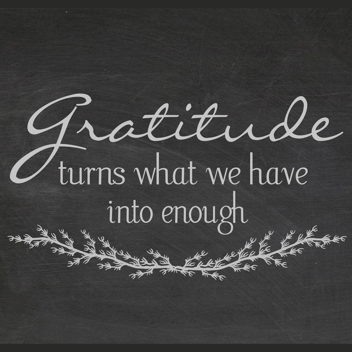 Gratitude